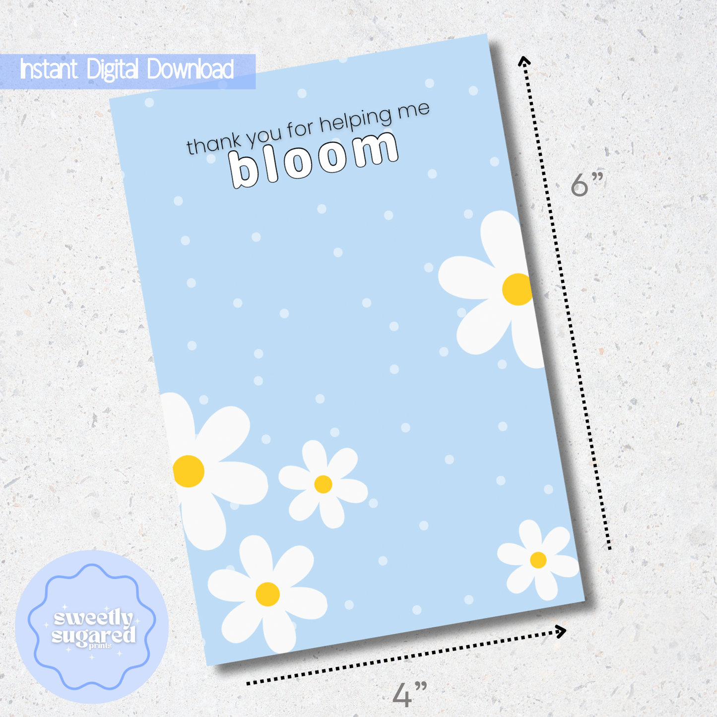 DIGITAL- Thanks for helping me bloom cookie card- Blue