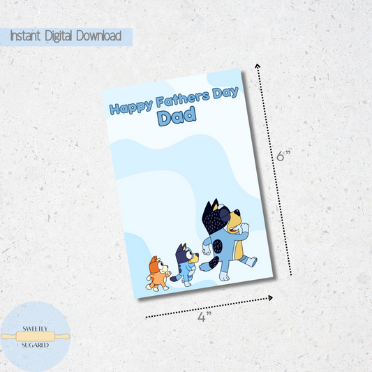 DIGITAL- Bluey Fathers Day cookie card/backer