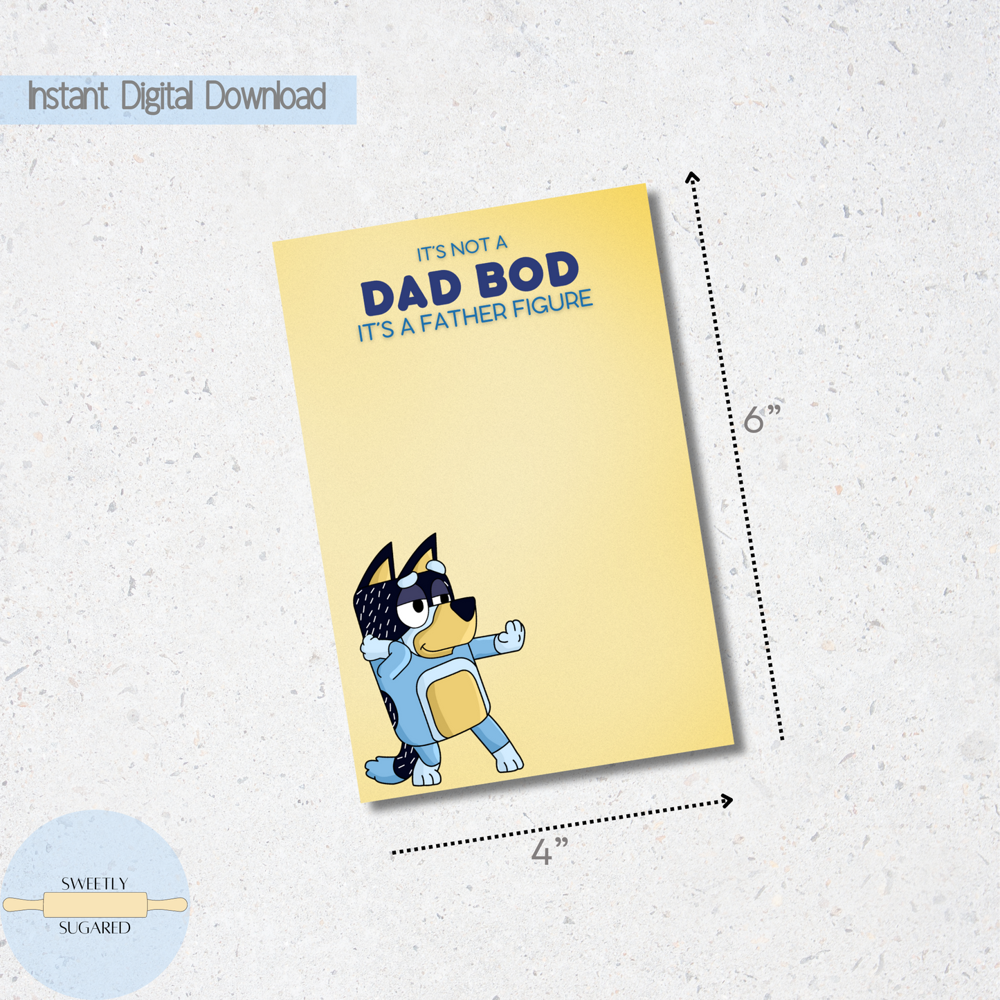 DIGITAL- Bluey Dad Bod Fathers Day cookie card/backer