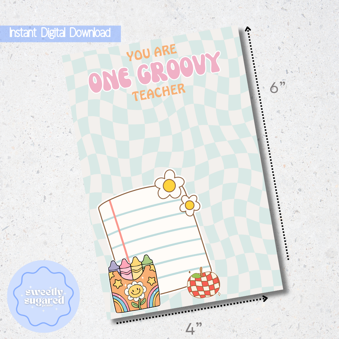DIGITAL- one groovy teacher cookie card