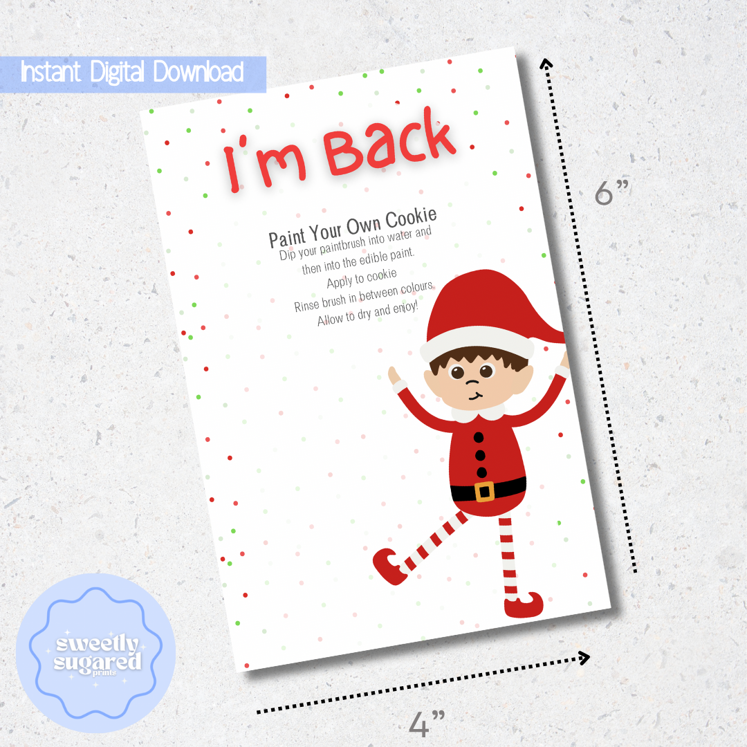 DIGITAL- I’m Back Elf PYO cookie card